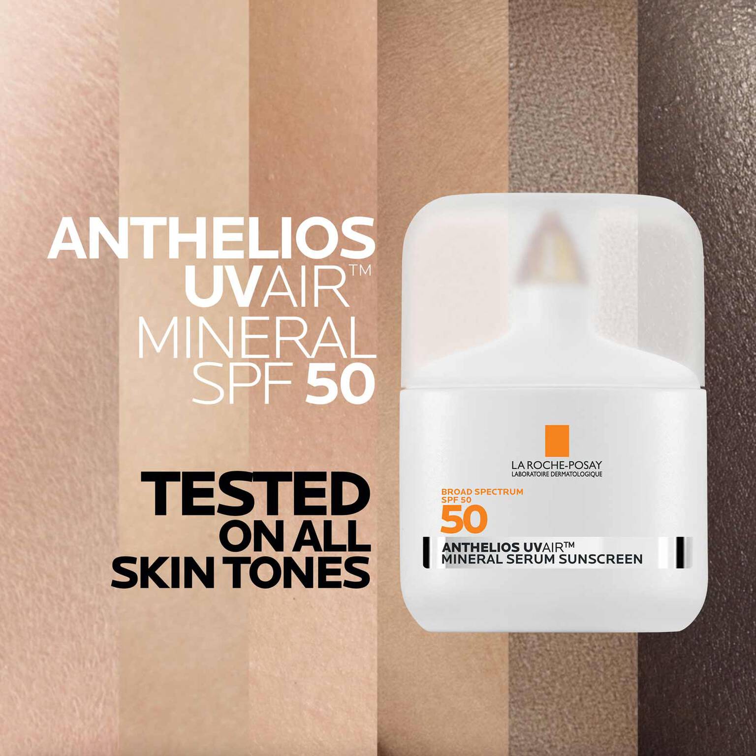 anthelios-uvairtm-spf-50-mineral-serum-sunscreen-e1 09-UVAIRMineral_all-skin-tones-1500.jpg