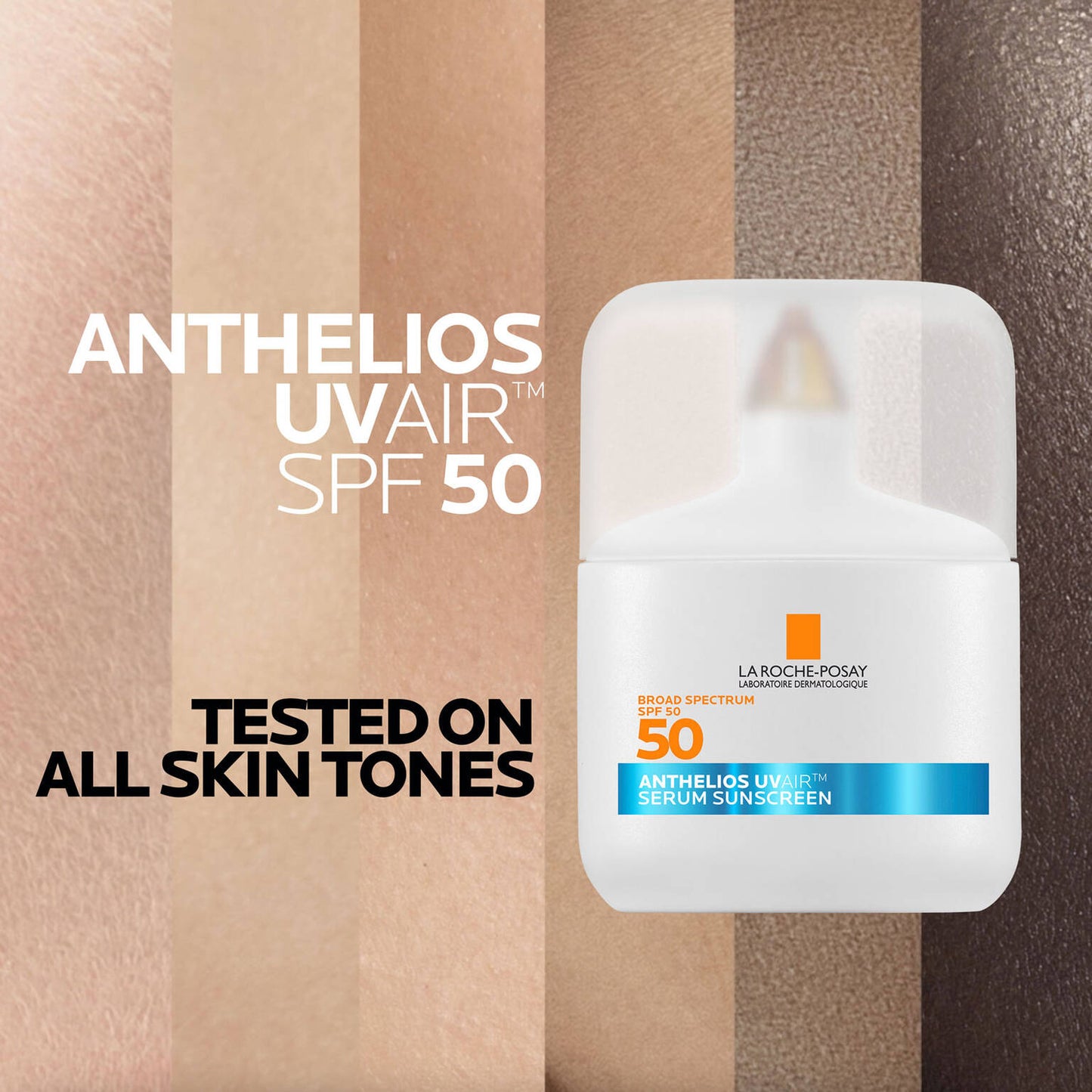 anthelios-uvairtm-spf-50-serum-sunscreen-g9 09-UVAIR_all-skin-tones-1500x1500.jpg