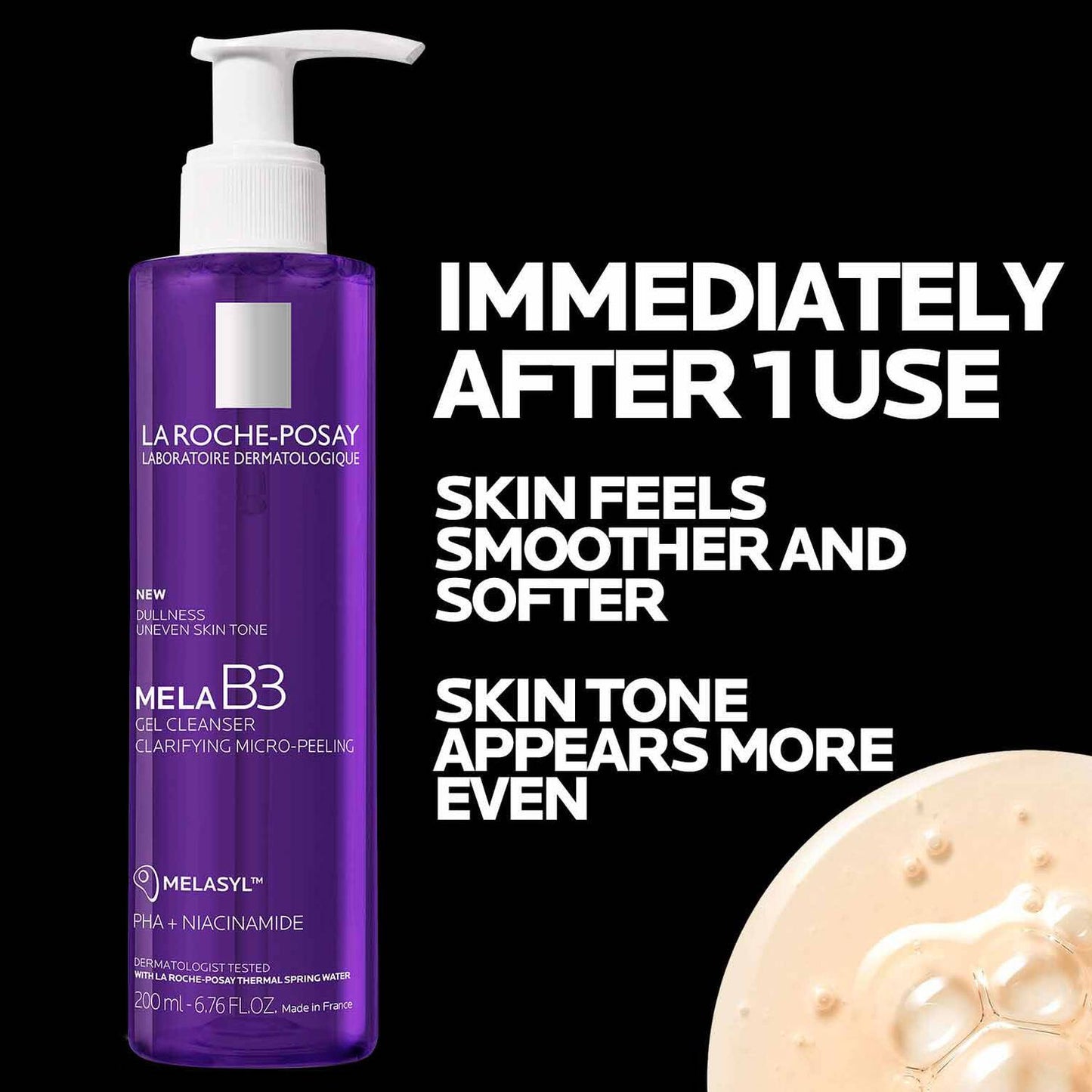 mela-b3-facial-gel-cleanser-with-melasyltm-niacinamide-r9 4_LaRochePosay-Product-MelaB3-MelaB3Cleanser-200ml-03337875890069-Benefits.jpg